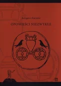 Powieści - Opowieści niezwykłe | ZAKŁADKA DO KSIĄŻEK GRATIS DO KAŻDEGO ZAMÓWIENIA - miniaturka - grafika 1