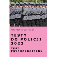 Polityka i politologia - Testy do Policji 2022 Test psychologiczny Nowa - miniaturka - grafika 1