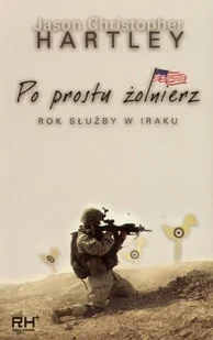 Po prostu żołnierz - Pamiętniki, dzienniki, listy - miniaturka - grafika 1
