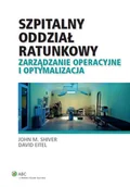 Ekonomia - Szpitalny oddział ratunkowy. Zarządzanie operacyjne i optymalizacja - miniaturka - grafika 1