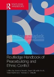Routledge Handbook of Peacebuilding and Ethnic Conflict - Pozostałe książki - miniaturka - grafika 1