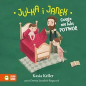 Audiobooki dla dzieci i młodzieży - Czego nie lubi potwór. Julka i Janek - miniaturka - grafika 1