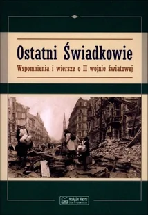 Ostatni świadkowie - Księży Młyn - Historia Polski - miniaturka - grafika 2