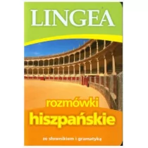 LINGEA praca zbiorowa Rozmówki hiszpańskie ze słownikiem i gramatyką - Książki do nauki języka hiszpańskiego LINGEA praca zbiorowa Rozmówki hiszpańskie ze słownikiem i gramatyką - Książki do nauki języka hiszpańskiego - miniaturka - grafika 1