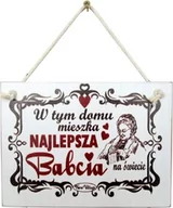 Dewocjonalia - Tabliczka drewniana - W tym domu mieszka najlepsza Babcia na świecie - miniaturka - grafika 1