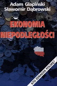 Ekonomia Niepodległości - Ekonomia - miniaturka - grafika 1