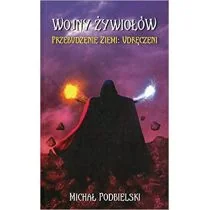 Wojny żywiołów. Przebudzenie ziemi: Udręczeni - Fantasy - miniaturka - grafika 1