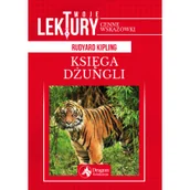 Lektury szkoła podstawowa - KSIĘGA DŻUNGLI TWOJE LEKTURY Rudyard Kipling - miniaturka - grafika 1