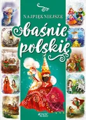 Baśnie, bajki, legendy - JEDNOŚĆ Najpiękniejsze baśnie polskie - Dorota Skwark, Monika Giełżecka - miniaturka - grafika 1
