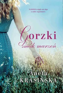 Gorzki smak marzeń - E-booki - romanse - miniaturka - grafika 1