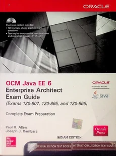 OCM Java EE 6 Enterprise Architect Exam Guide: (Exams 1Z0-807, 1Z0-865 & 1Z0-866) - Systemy operacyjne i oprogramowanie - miniaturka - grafika 1