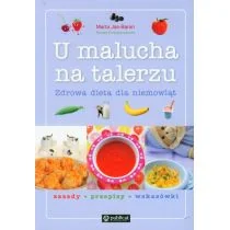 U malucha na talerzu Zdrowa dieta dla niemowląt - Książki kucharskie - miniaturka - grafika 3