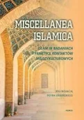 Religia i religioznawstwo - Miscellanea Islamica. Islam w badaniach i praktyce kontaktów międzykulturowych - miniaturka - grafika 1