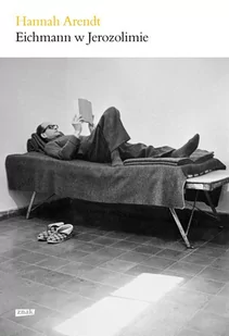 Eichmann w Jerozolimie - E-booki - literatura faktu Eichmann w Jerozolimie - E-booki - literatura faktu - miniaturka - grafika 1