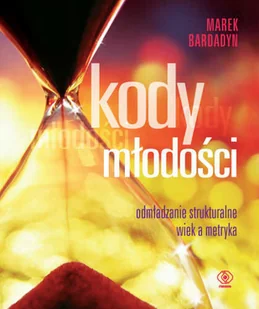 Kody młodości - Diety, zdrowe żywienie - miniaturka - grafika 1