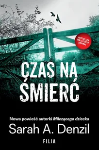 Czas na śmierć - Powieści sensacyjne - miniaturka - grafika 1