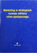 Biznes - Marketing w strategiach rozwoju sektora rolno spożywczego - miniaturka - grafika 1