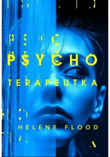 Psychoterapeutka - Thrillery - miniaturka - grafika 4