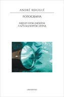 Książki o kulturze i sztuce - Fotografia. Między dokumentem a sztuką współczesną - miniaturka - grafika 1