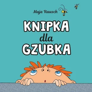 Knipka dla gzubka Nowa - Audiobooki dla dzieci i młodzieży - miniaturka - grafika 2