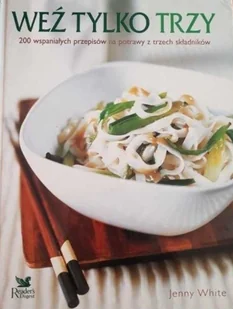 Weź tylko trzy - Książki kucharskie - miniaturka - grafika 1