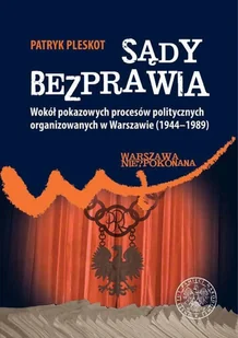 Sądy bezprawia Patryk Pleskot - Historia świata - miniaturka - grafika 2