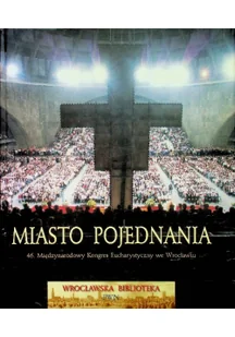 Miasto pojednania - Książki podróżnicze - miniaturka - grafika 1