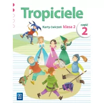 Tropiciele kl.2 ćwiczenia cz.2 Edukacja wczesnoszkolna / podręcznik dotacyjny  - Agnieszka Burdzińska