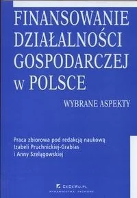 Fianasowanie Działalności Gospodarczej w Polsce - Finanse, księgowość, bankowość - miniaturka - grafika 1