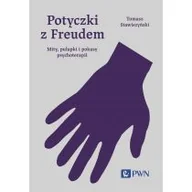 Psychologia - Potyczki z Freudem. Mity, pułapki i pokusy psychoterapii - miniaturka - grafika 1
