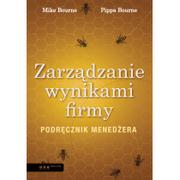 Zarządzanie - OnePress Mike Bourne, Pippa Bourne Zarządzanie wynikami firmy Podręcznik menedżera - miniaturka - grafika 1