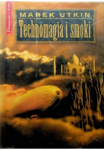 Technomagia i smoki - Horror, fantastyka grozy - miniaturka - grafika 1