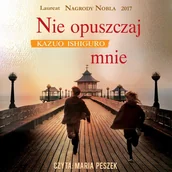 Audiobooki - literatura piękna - Nie opuszczaj mnie - miniaturka - grafika 1