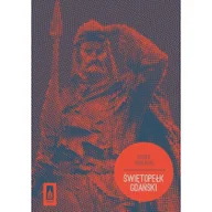 Historia Polski - Świętopełk Gdański - Smoliński Marek - miniaturka - grafika 1