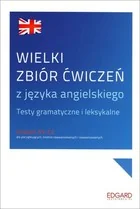 Edgard Wielki zbiór ćwiczeń z języka angielskiego - Katarzyna Wiśniewska, Aneta Nowak, Samanta Wypych - Książki do nauki języka angielskiego - miniaturka - grafika 2