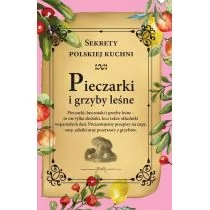 Olimp Media Pieczarki i grzyby leśne. Sekrety polskiej kuchni praca zbiorowa - Książki kucharskie - miniaturka - grafika 1