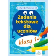 Powieści i opowiadania - Jadwiga Dejko, Małgorzata Bąk Zadania tekstowe dla uczniów kl. 1 - miniaturka - grafika 1