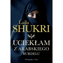 Uciekłam z arabskiego burdelu - Opowiadania - miniaturka - grafika 1