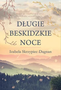 Długie beskidzkie noce - Opowiadania - miniaturka - grafika 1