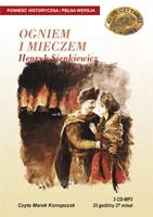 Ogniem i Mieczem Henryk Sienkiewicz MP3) - Audiobooki - lektury - miniaturka - grafika 1