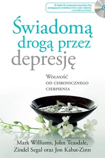 Świadomą drogą przez depresję - Rozwój osobisty - miniaturka - grafika 1