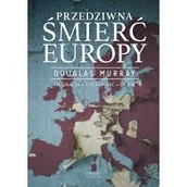 Historia świata - Przedziwna śmierć Europy - miniaturka - grafika 1