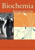 Nauki przyrodnicze - Wydawnictwo Naukowe PWN Biochemia kręgowców - PWN - miniaturka - grafika 1