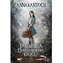 Uroboros GW Foksal Tajemnica diabelskiego kręgu - Anna Kańtoch - Opowiadania - miniaturka - grafika 2