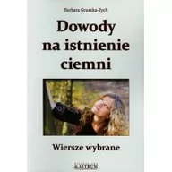 Poezja - Dowody na istnienie ciemni - miniaturka - grafika 1