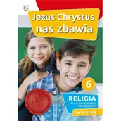 Religia i religioznawstwo - Katechizm SP 6 Jezus Chrystus nas zbawia KP Nowa - miniaturka - grafika 1