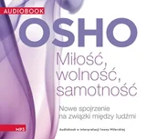 Audiobooki - poradniki - Miłość, wolność, samotność - miniaturka - grafika 1