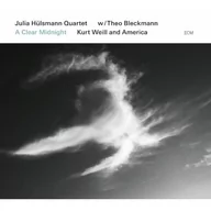 Jazz, Blues - A Clear Midnight Kurt Weill And America CD) Theo Bleckmann Julia Hulsmann Quartet - miniaturka - grafika 1