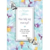 Aforyzmy i sentencje - Nie Bój Się Marzyć! Praca zbiorowa - miniaturka - grafika 1