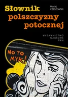 Filologia i językoznawstwo - Słownik polszczyzny potocznej - miniaturka - grafika 1
